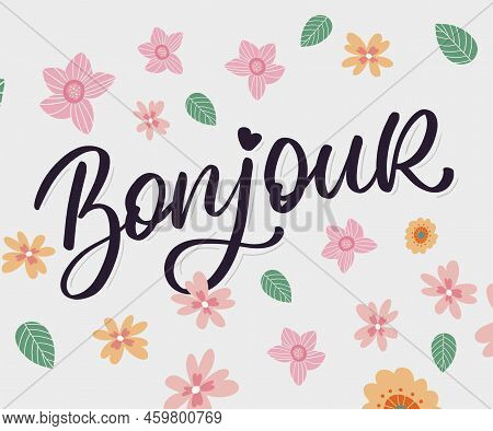 Bonjour Paris Phrase Vector Lettering Calligraphy Brush Chalkboard