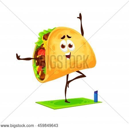 Cartoon Mexican Tacos Character On Yoga Fitness. Cheerful Fast Food Character Or Cute Mexican Meal. 
