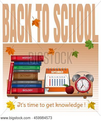 1 September. Banners On A School Theme. Back To School. Time To Get Knowledge. School Concept Design