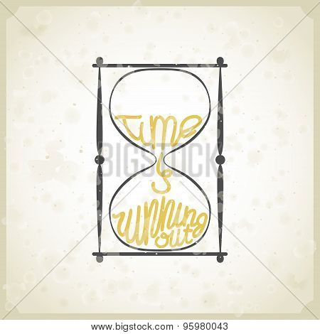 Vintage Typography Poster With Hourglass.