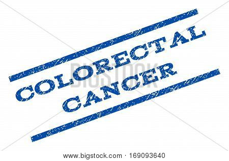 Colorectal Cancer watermark stamp. Text tag between parallel lines with grunge design style. Rotated rubber seal stamp with dust texture. Vector blue ink imprint on a white background.