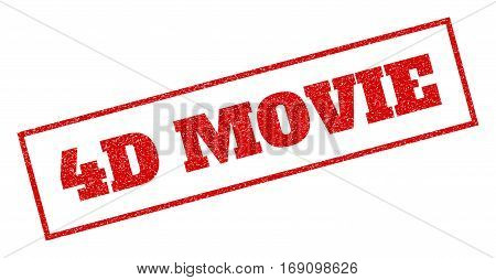Red rubber seal stamp with 4D Movie text. Vector caption inside rectangular frame. Grunge design and dust texture for watermark labels. Inclined sticker.