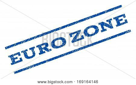 Euro Zone watermark stamp. Text tag between parallel lines with grunge design style. Rotated rubber seal stamp with dirty texture. Vector blue ink imprint on a white background.