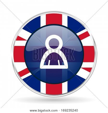 Person british design vector icon. Round silver metallic border button with Great Britain flag in eps 10.