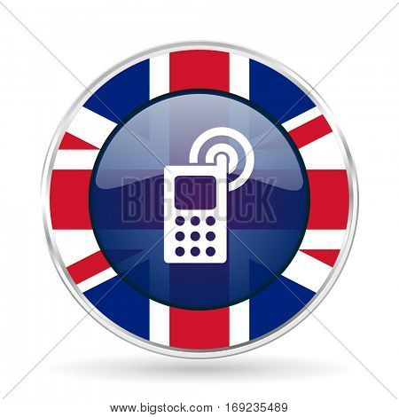 Phone british design vector icon. Round silver metallic border button with Great Britain flag in eps 10.