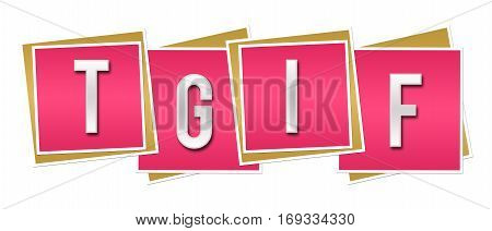 TGIF text alphabets written over pink background.