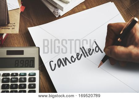 Cancelled Rejected Abort Declined Cancellation Denied Concept