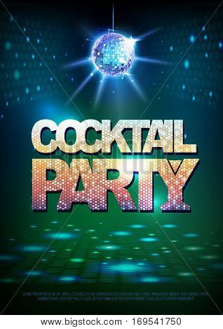 Disco ball background. Disco poster cocktail party. Neon