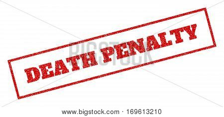 Red rubber seal stamp with Death Penalty text. Vector message inside rectangular frame. Grunge design and dirty texture for watermark labels. Inclined emblem.