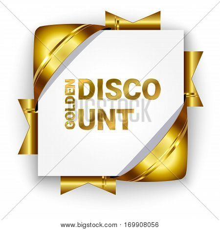 Golden 3d discount banner. White square background tied with ribbons. Discount with gold text. Realistic ads for the Internet and print. Button for websites.