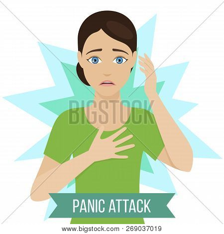 Girl Suffers From Panic Attacks Or Panic Disorder. Medicine Infographic For Brochures And Magazines.