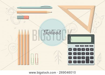 Set Of School Supplies. Office Supplies Vector