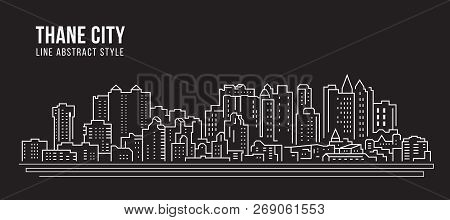 Cityscape Building Line Art Vector Illustration Design - Thane City