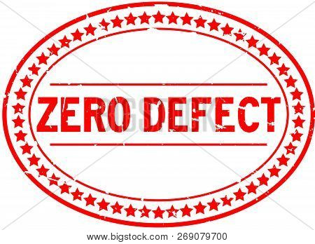 Grunge Red Zero Defect Word Oval Rubber Seal Stamp On White Background