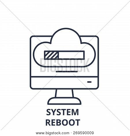 System Reboot Line Icon Concept. System Reboot Vector Linear Illustration, Symbol, Sign