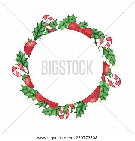 Hand Painted Christmas Round Banner With Holly Leaves, Balls And Candy Canes Isolated On The White B