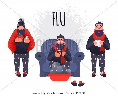 Set Of People Having Cold. Sick Fever Flu Vector Male Characters Is Treated At Home.