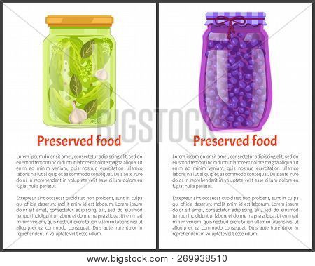 Preserved Fruit And Vegetables Set Vector Illustration. Sweet Blueberry Marmalade And Pickled Cucumb