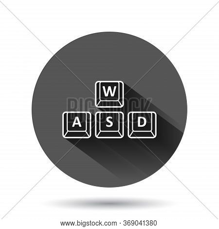 Wasd Button Icon In Flat Style. Keyboard Vector Illustration On Black Round Background With Long Sha