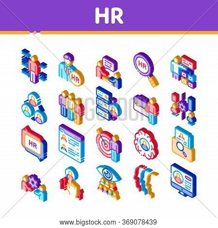 Hr Human Resources Icons Set Vector. Isometric Hr Management And Research, Strategy And Interview, B