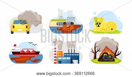 Environmental Pollution Set. Car Exhaust Industrial Wastewater Radioactive Toxic Waste Spilled Oil F