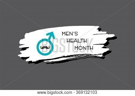 Vector Illustration For Men's Health Awareness Month Which Is Observed In Month Of June