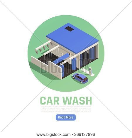 Automatic Drive Though Car Wash Facility Exterior Isometric View Circular Blue Green Composition Web