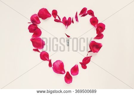 Petals Of Dark Red Peony In Shape Of Heart With Text Just For You On White Background. Blank Card Fo