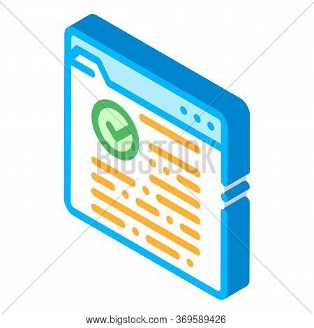 Internet Web Site With Approved Mark Vector Isometric Sign. Color Isolated Symbol Illustration