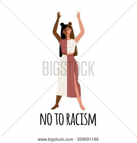 Concept On The Theme Of Racism. Stop Racism. Image Of A Black And White Girl, Equality. Black Lives 