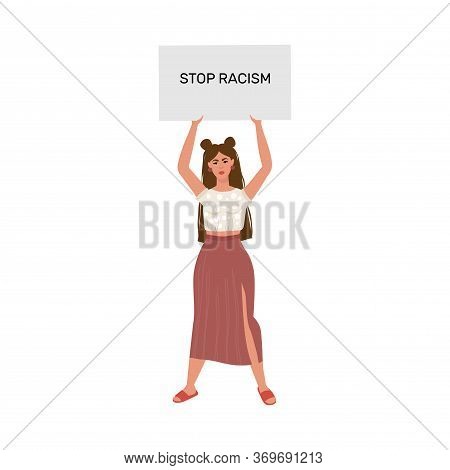 Concept On The Theme Of Racism. Stop Racism. Image Girl, Equality. Black Lives On Matter. Vector Sto
