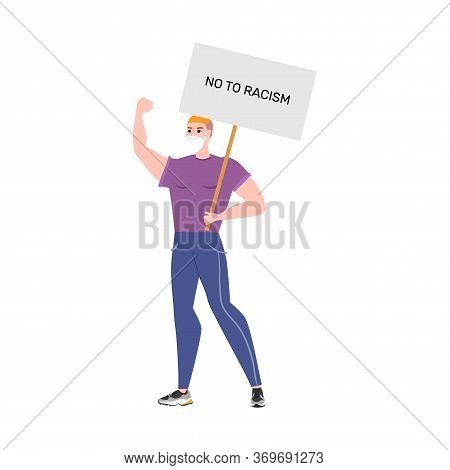 Concept On The Theme Of Racism. Stop Racism. The Image Of A Guy, Equality. Black Lives Matter. Vecto