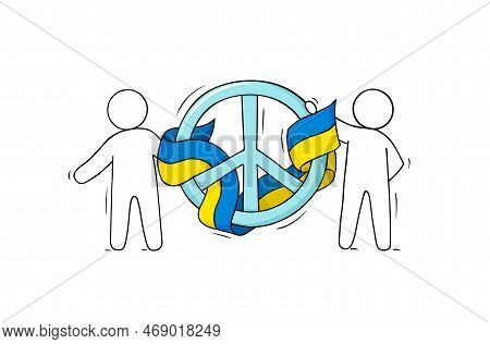 People Hold Sign Of Pacifism And The Flag Of Ukraine.