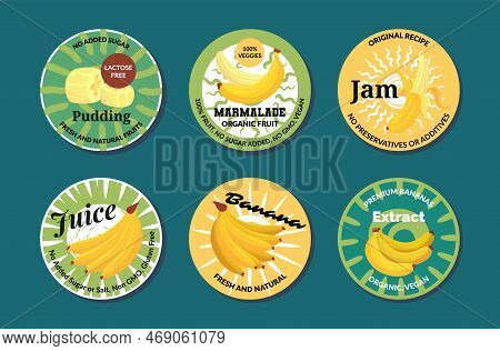 Banana Jam Pudding Marmalade Juice Extract Fresh Natural Dessert Circle Emblem Set Vector