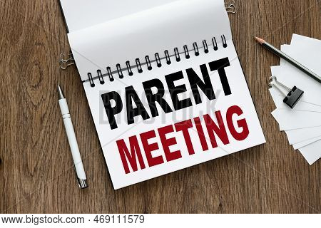 Parent Meeting Spring Notepad. Text On Paper.