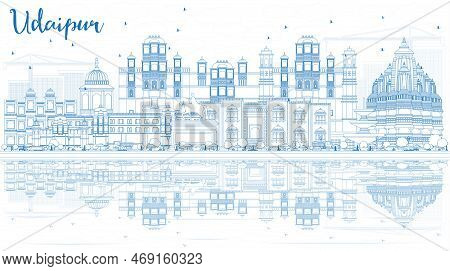 Outline Udaipur India Skyline With Blue Buildings And Reflections. Vector Illustration. Business Tra
