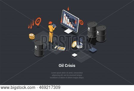Oil Crisis, Embargo, Default, Economic Crisis In Petroleum Production. Character Oil Price Analyst, 