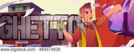 Man With Spray Draws Graffiti On Brick Wall In Ghetto Area. Vector Cartoon Banner, Cityscape With Po