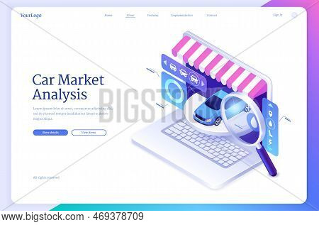Car Market Analysis Isometric Landing Page. Modern Automobile At Laptop Screen With Vehicle Options,