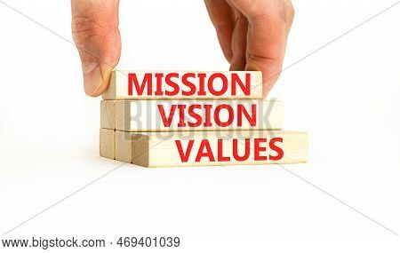 Mission Vision Values Symbol. Concept Words Mission Vision Values On Wooden Blocks On A Beautiful Wh