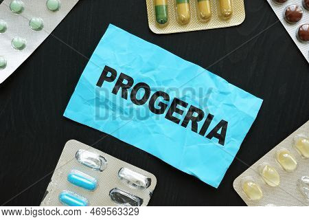 Conceptual Photo Showing The Printed Text Progeria