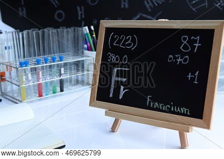 Francium And Symbol Structural Formula Chemical On The Blackboard, Chemistry In The Classroom