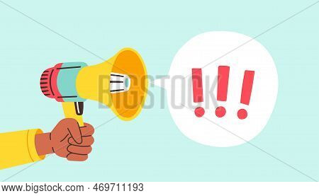Hand Holding Megaphone On Protest Demostration Or Picket. Against Violence, Discrimination, Human Ri
