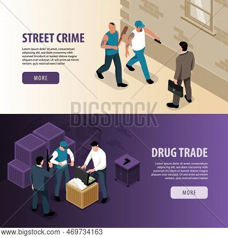 Set Of Two Horizontal Isometric Criminal Banners With Buttons Text And Characters Of Cosh Boys Pushe
