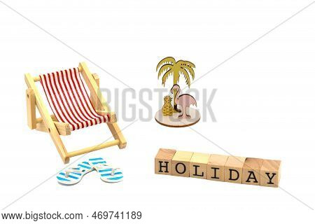Sun Chair With Bathing Shoes, Island With Palm Tree, Flamingo And Pineapple, Holiday Text On Wooden 