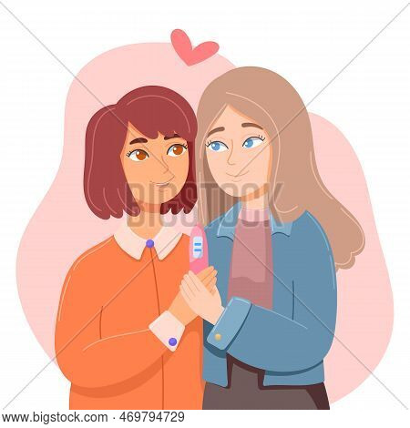 Two Young Attractive Girls Hugging In Love With Pragnancy Test