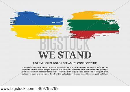 Ukraine And Lithuania Flags Flag Grunge Brush And Text Poster, Vector