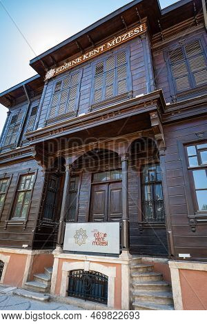 Edirne, Turkey - August 2022 : Edirne City Museum View In Edirne City Of Turkey, A Popular Tourist D
