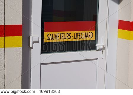 Sauveteurs French Text Means Lifeguard On Door Entrance Hut On Beach