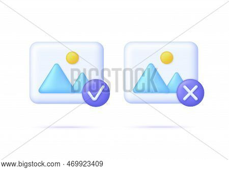 3d Picture With Check And Cross Marks. Add Or Delete Image In Gallery. Picture, Jpg File, Photo Icon